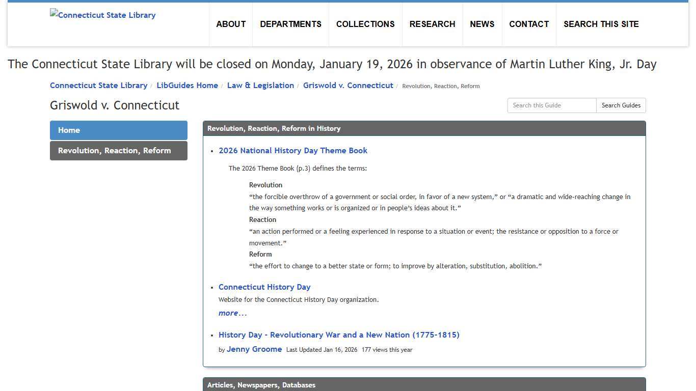 Revolution, Reaction, Reform - Griswold v. Connecticut - LibGuides Home at Connecticut State Library.